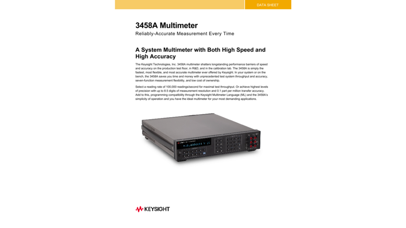 3458A Multimeter Reliably Accurate Measurement Every Time
